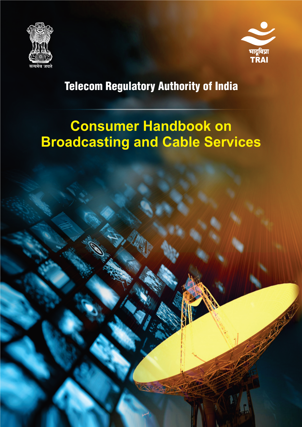 Consumer Handbook on Broadcasting and Cable Services