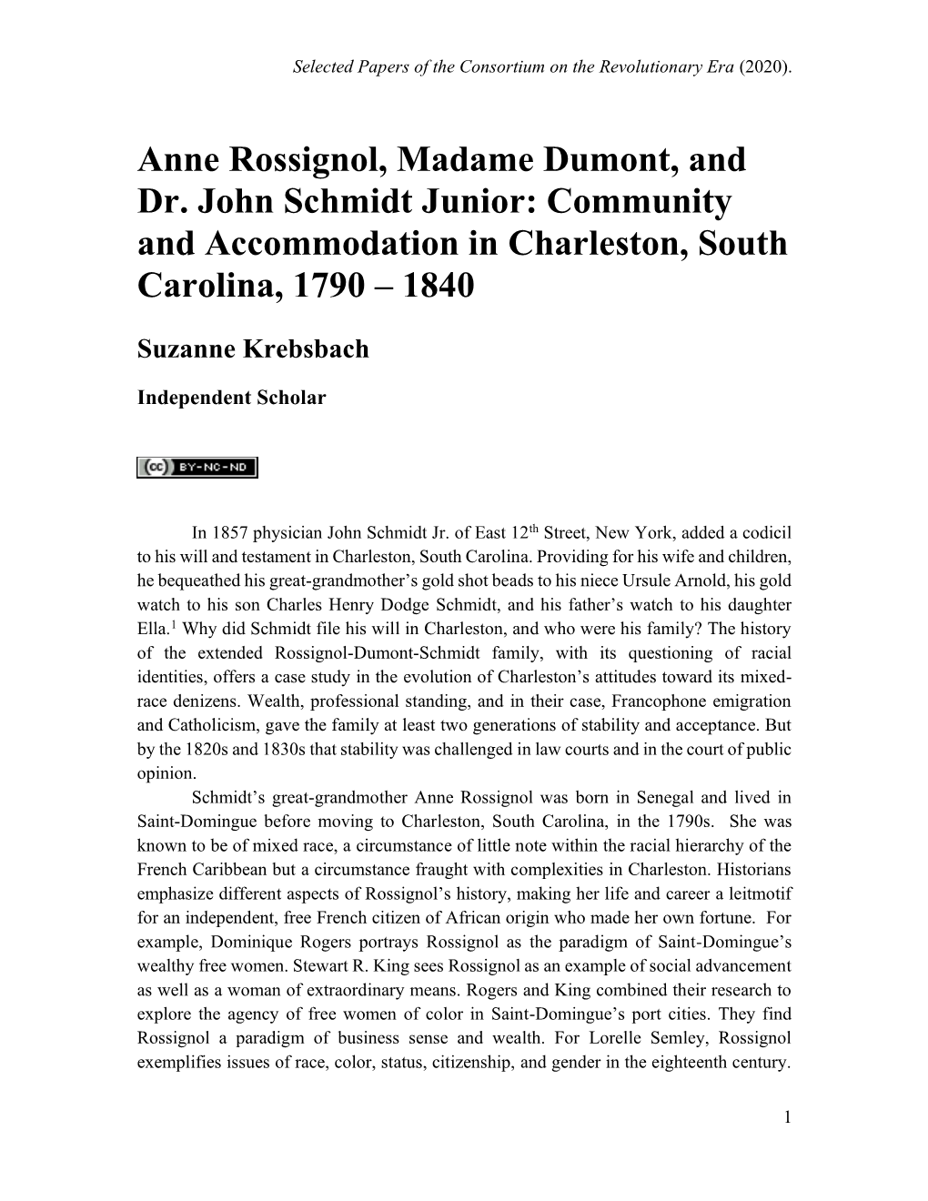 Anne Rossignol, Madame Dumont, and Dr. John Schmidt Junior: Community and Accommodation in Charleston, South Carolina, 1790 – 1840