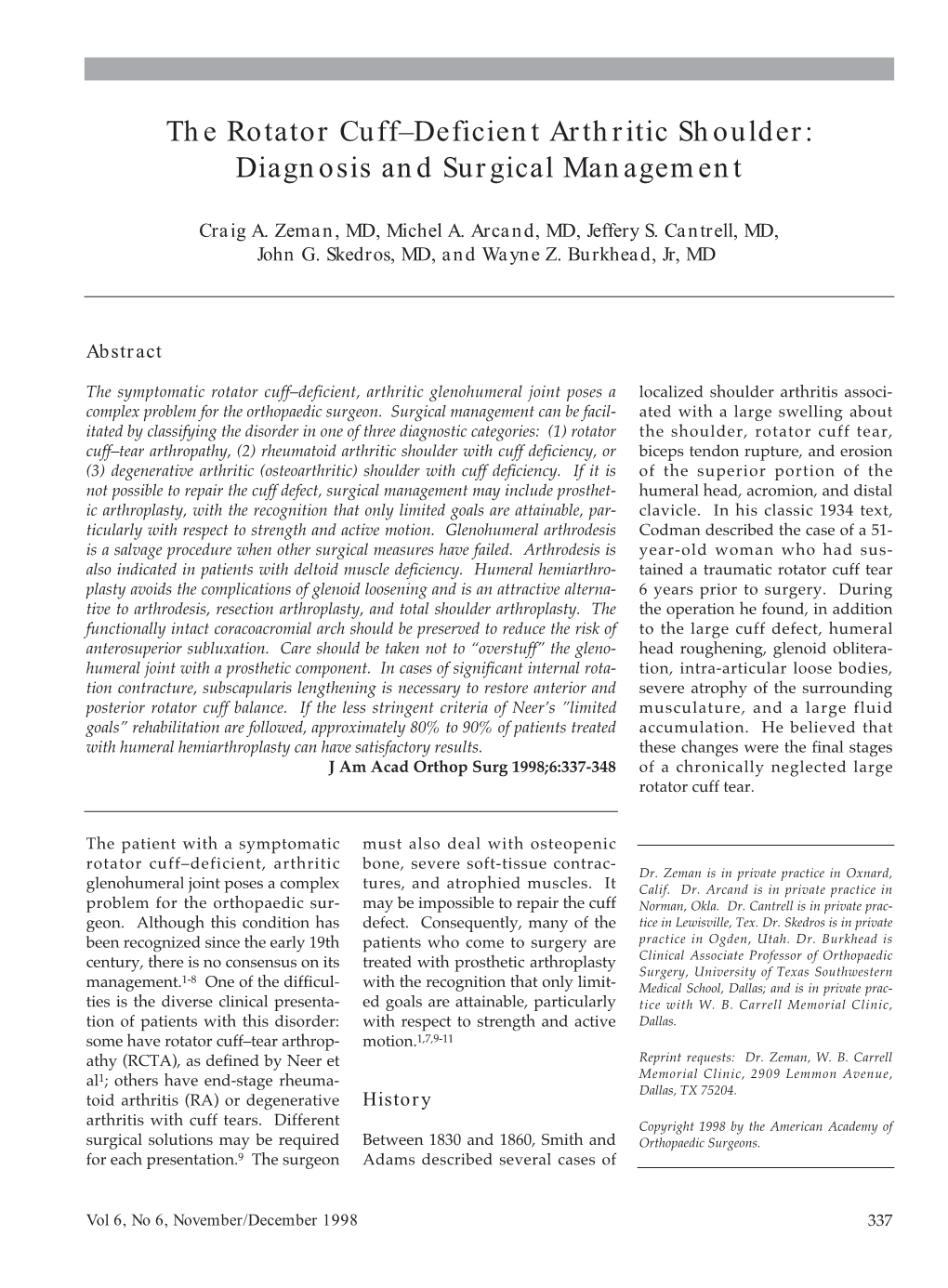 The Rotator Cuff–Deficient Arthritic Shoulder: Diagnosis and Surgical Management