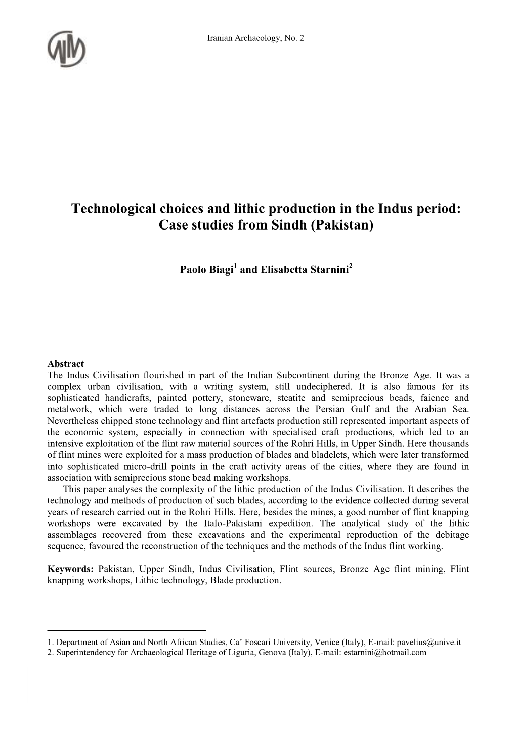 Technological Choices and Lithic Production in the Indus 22