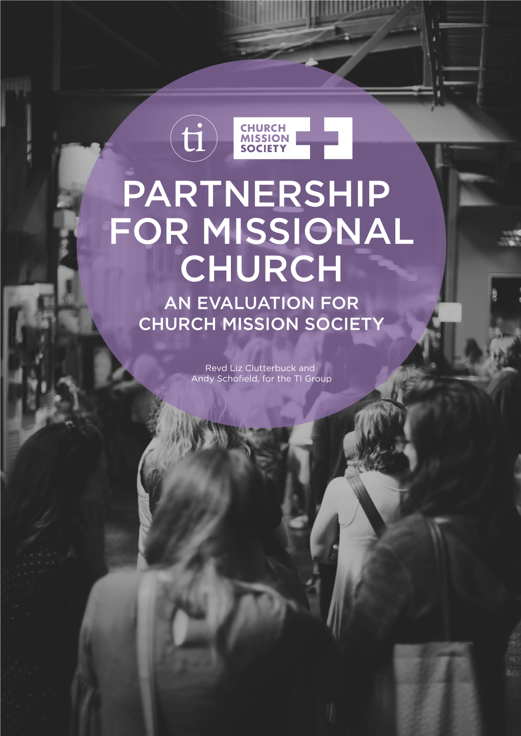 Partnership for Missional Church an Evaluation for Church Mission Society