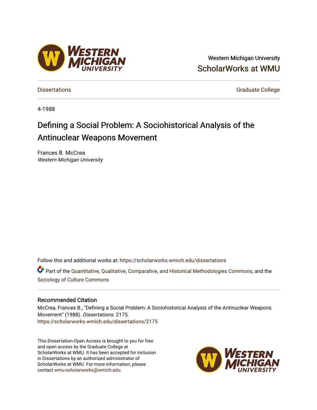 A Sociohistorical Analysis of the Antinuclear Weapons Movement