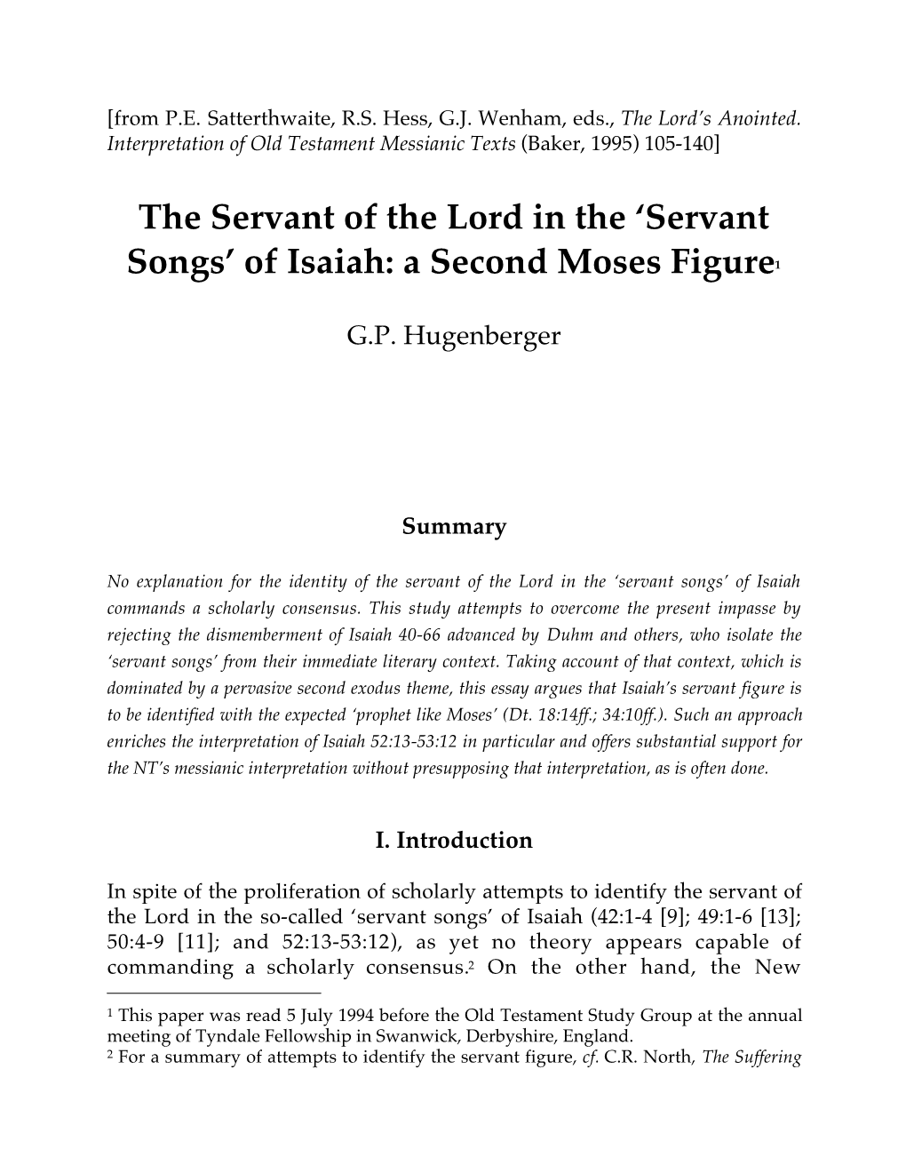 'Servant Songs' of Isaiah: a Second Moses Figure1