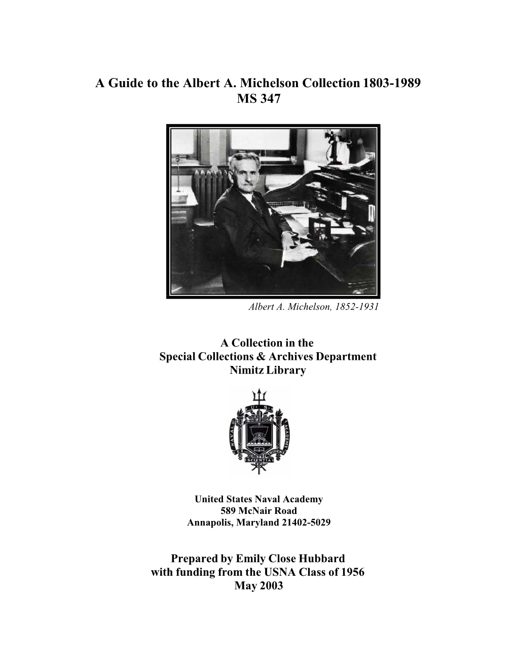 A Guide to the Albert A. Michelson Collection 1803-1989 MS 347