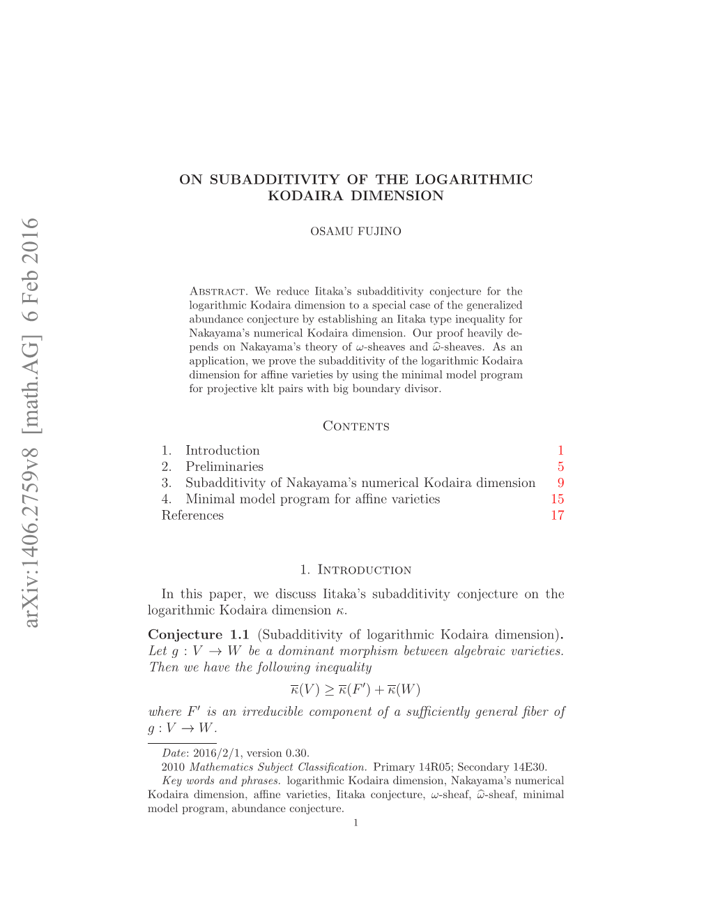 On Subadditivity of the Logarithmic Kodaira Dimension 3