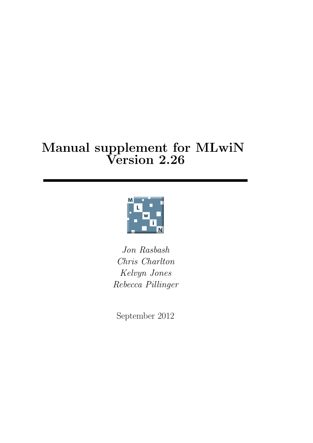 Manual Supplement for Mlwin Version 2.26