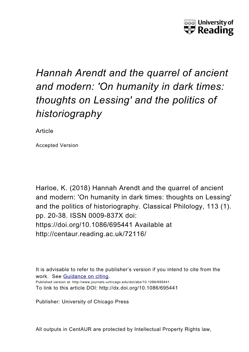 Hannah Arendt and the Quarrel of Ancient and Modern: 'On Humanity in Dark Times: Thoughts on Lessing' and the Politics of Historiography