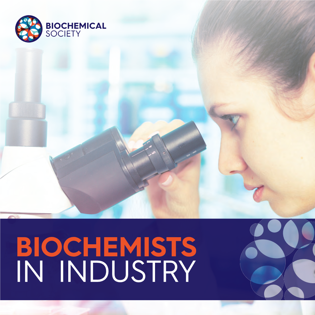 BIOCHEMISTS in INDUSTRY Contents Introduction