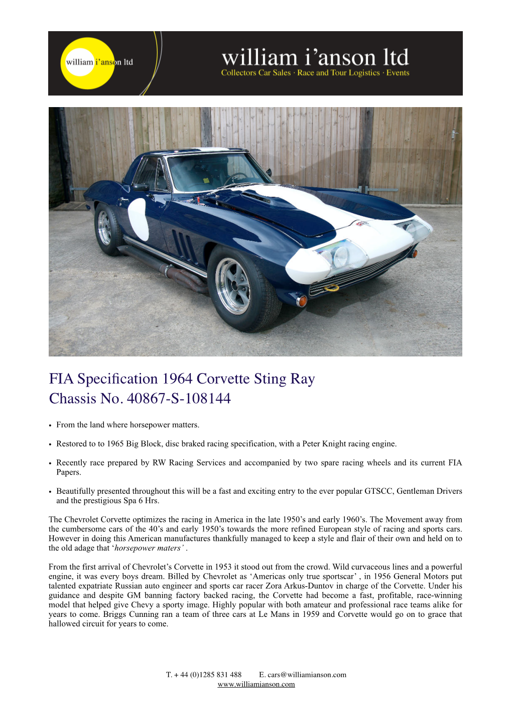 FIA Specification 1964 Corvette Sting Ray Chassis No. 40867-S-108144