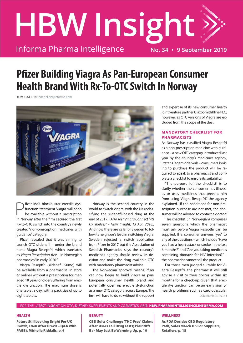 Pfizer Building Viagra As Pan-European Consumer Health Brand with Rx-To-OTC Switch in Norway TOM GALLEN Tom.Gallen@Informa.Com