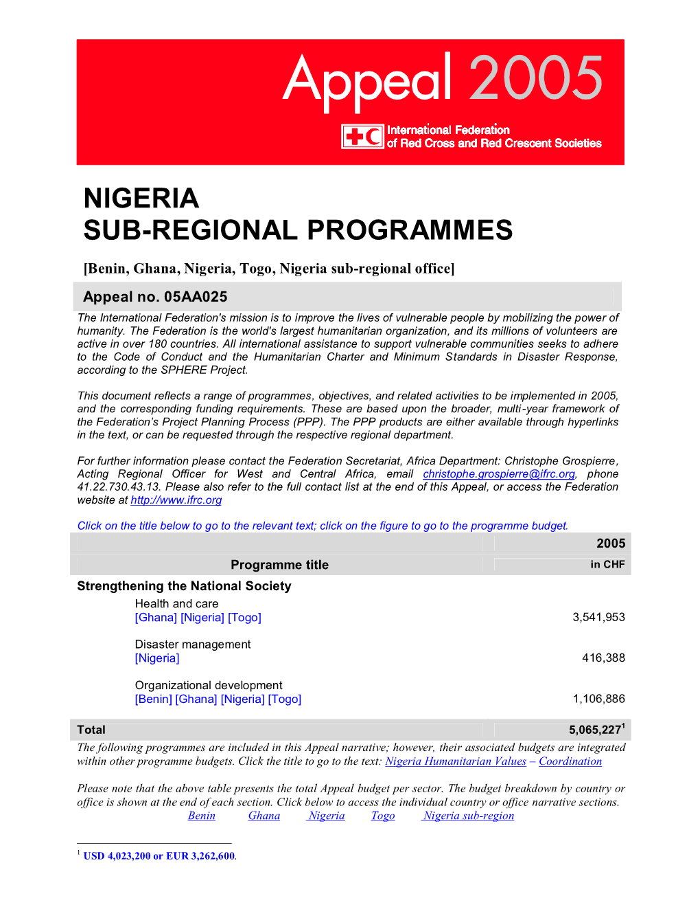 Annual Appeal 05AA025 (Includes Benin, Ghana, Nigeria, Togo and Sub-Regional Office)