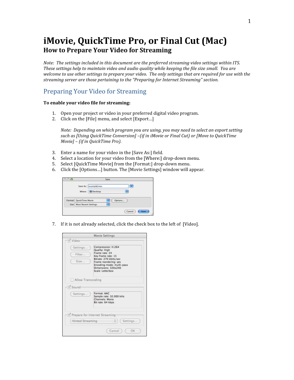 Imovie, Quicktime Pro, Or Final Cut (Mac) How to Prepare Your Video for Streaming