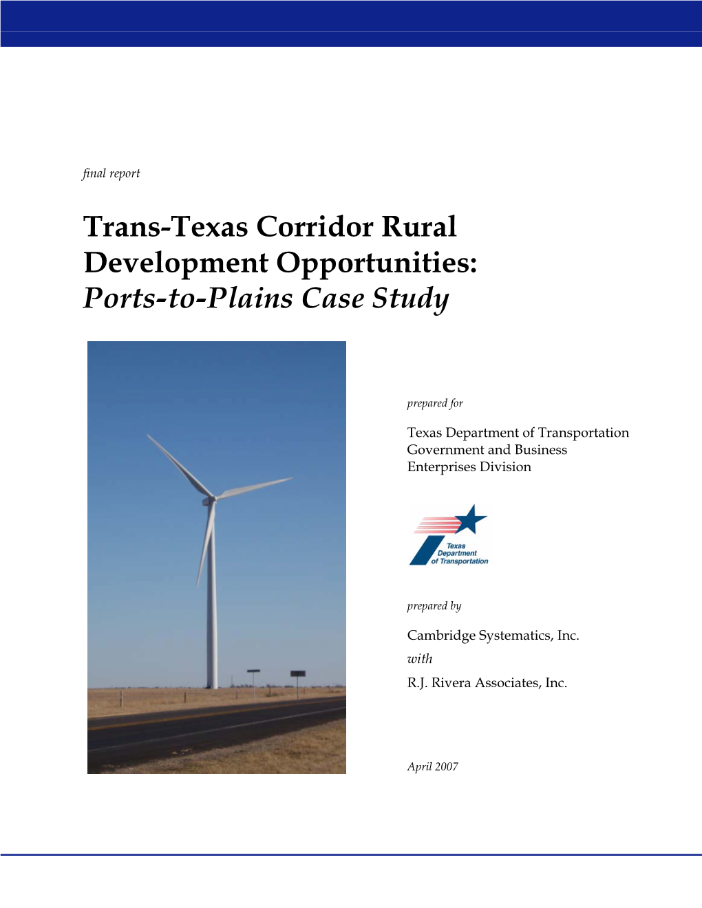 Trans-Texas Corridor Rural Development Opportunities: Ports-To-Plains Case Study