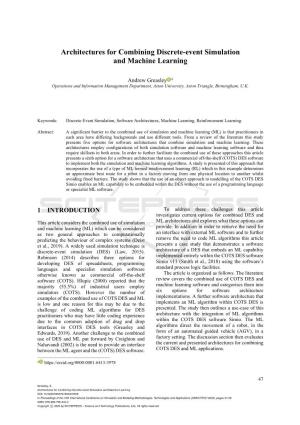 Architectures for Combining Discrete-Event Simulation and Machine Learning