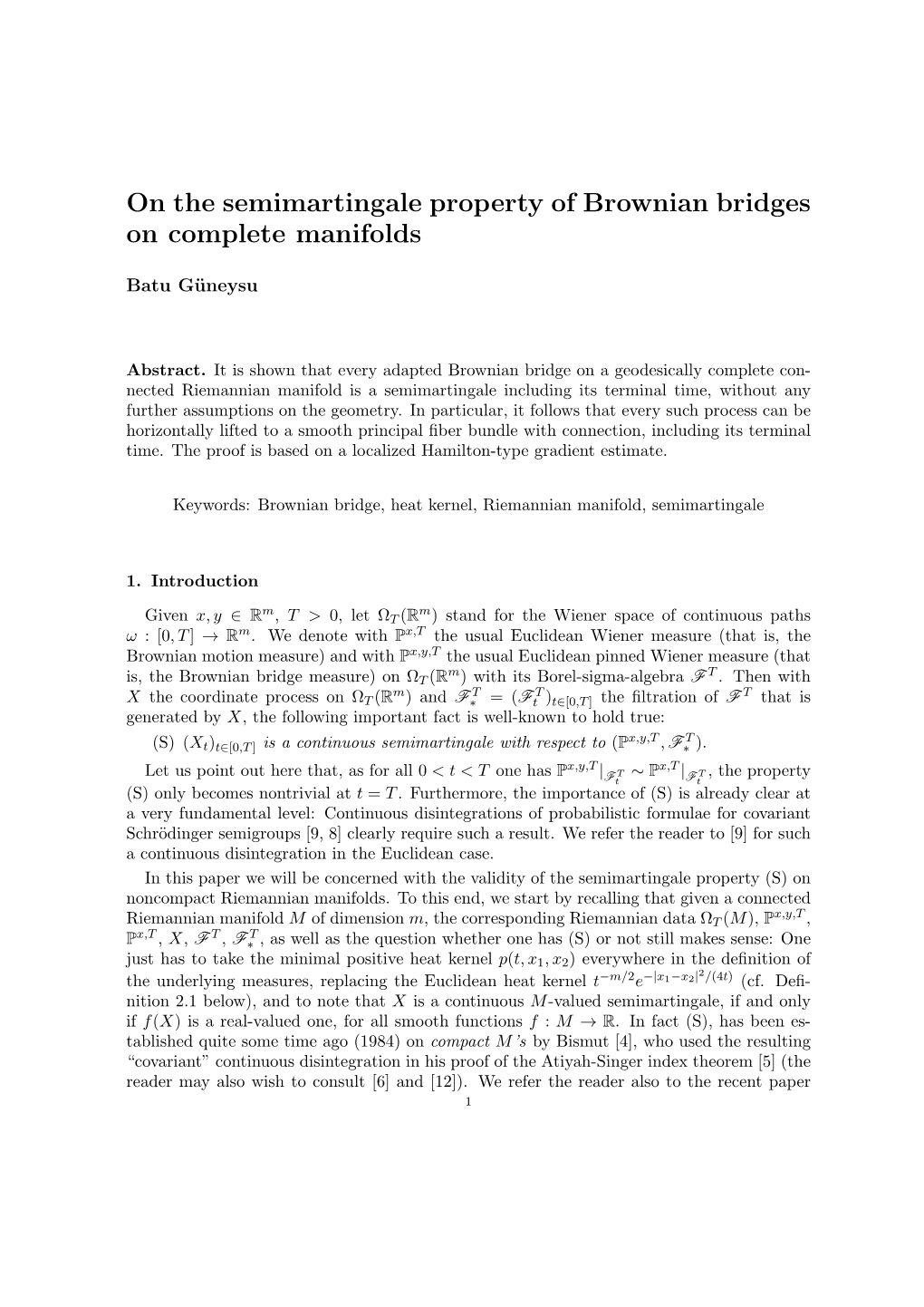 On the Semimartingale Property of Brownian Bridges on Complete Manifolds