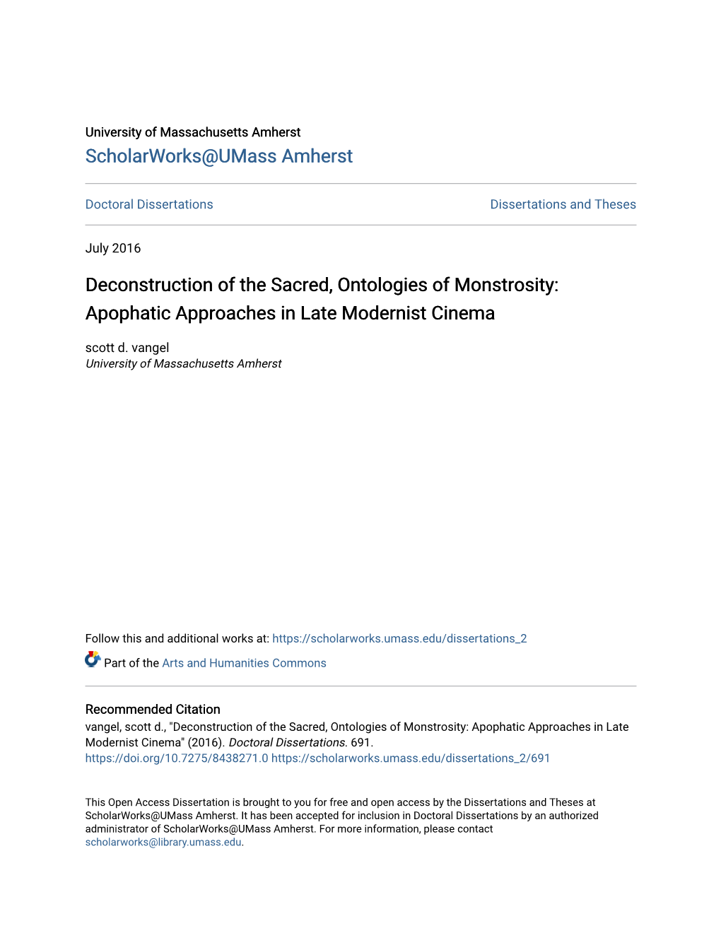 Deconstruction of the Sacred, Ontologies of Monstrosity: Apophatic Approaches in Late Modernist Cinema Scott D