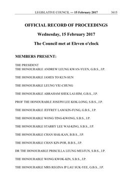OFFICIAL RECORD of PROCEEDINGS Wednesday, 15 February 2017 the Council Met at Eleven O'clock