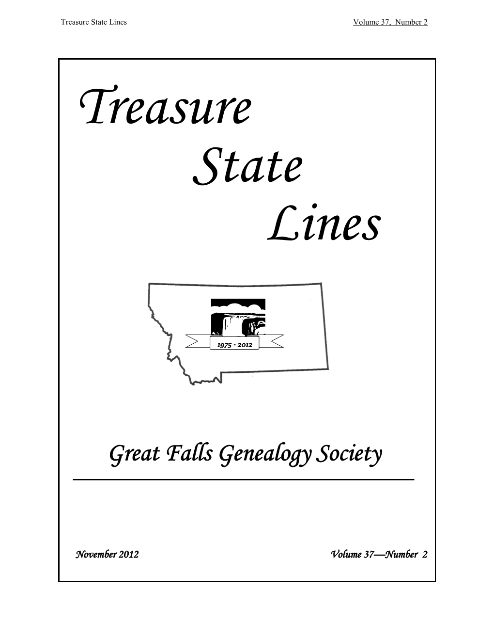 Treasure State Lines Volume 37, Number 2