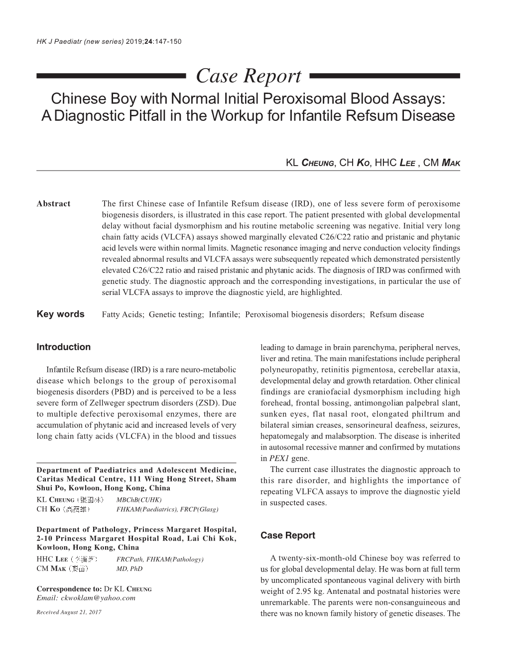 Case Report Chinese Boy with Normal Initial Peroxisomal Blood Assays: a Diagnostic Pitfall in the Workup for Infantile Refsum Disease