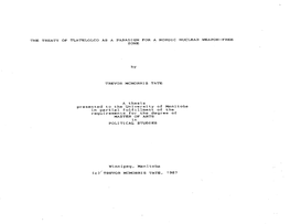 Presented to Tteaul*:L:Tty Or Manitoba in Partial Fulfillment of the Requirements for the Degree of MÀSTER.OF ÀRTS in POTITICAL STUDIES