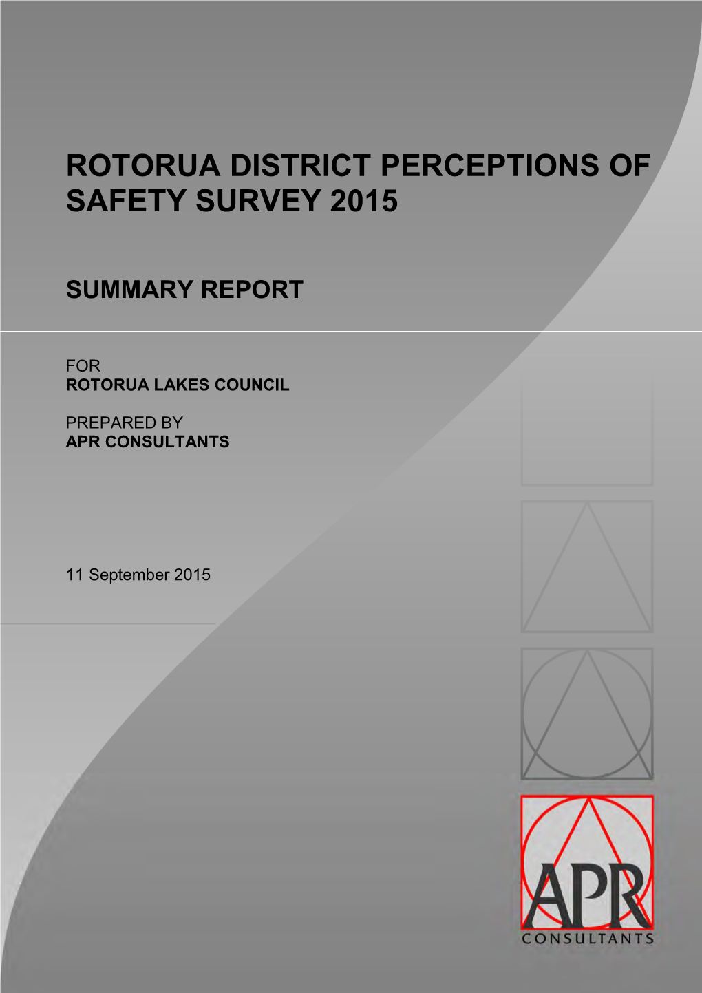 Perceptions of Safety Report 2015 Summary Report