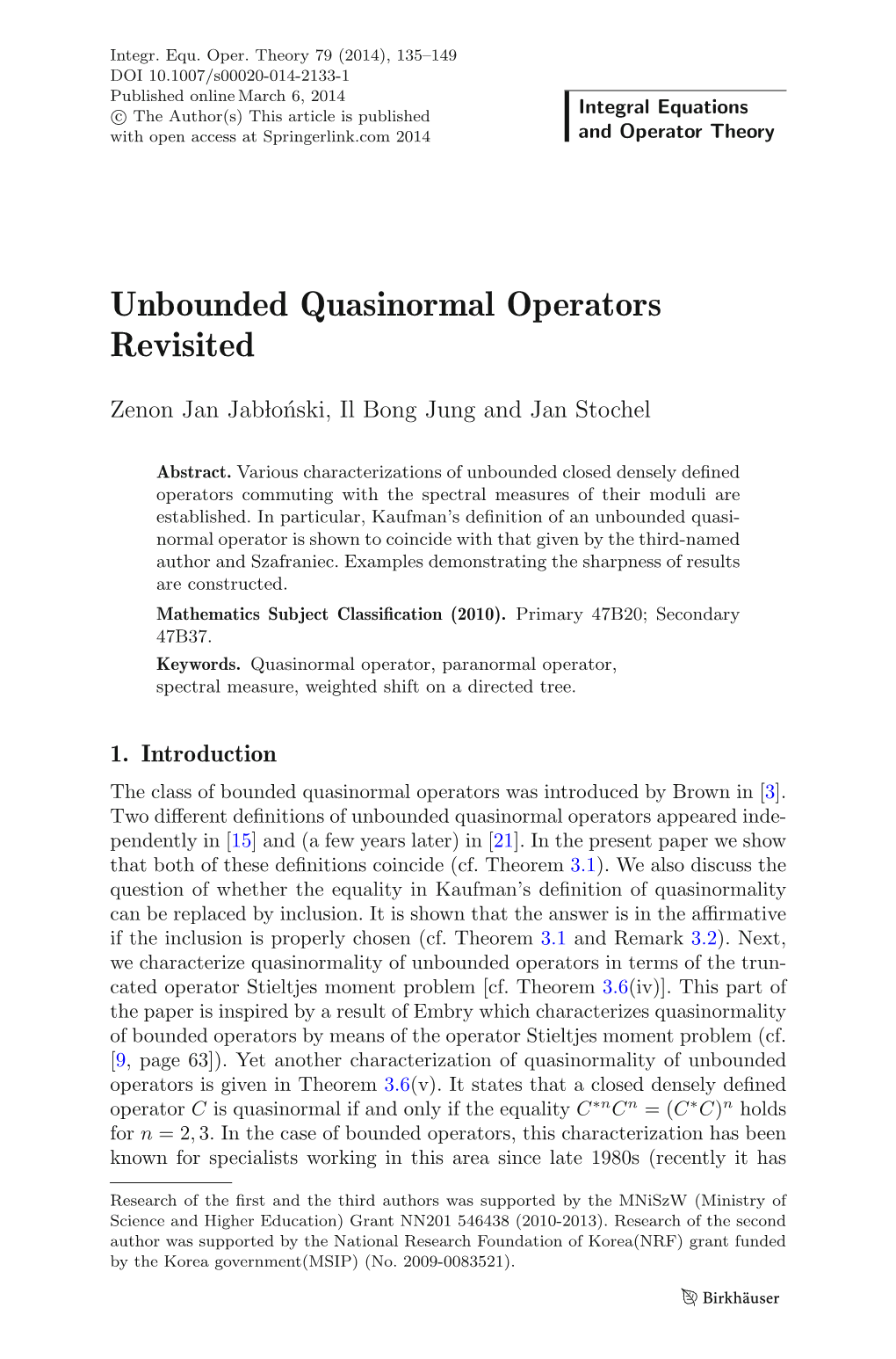 Unbounded Quasinormal Operators Revisited