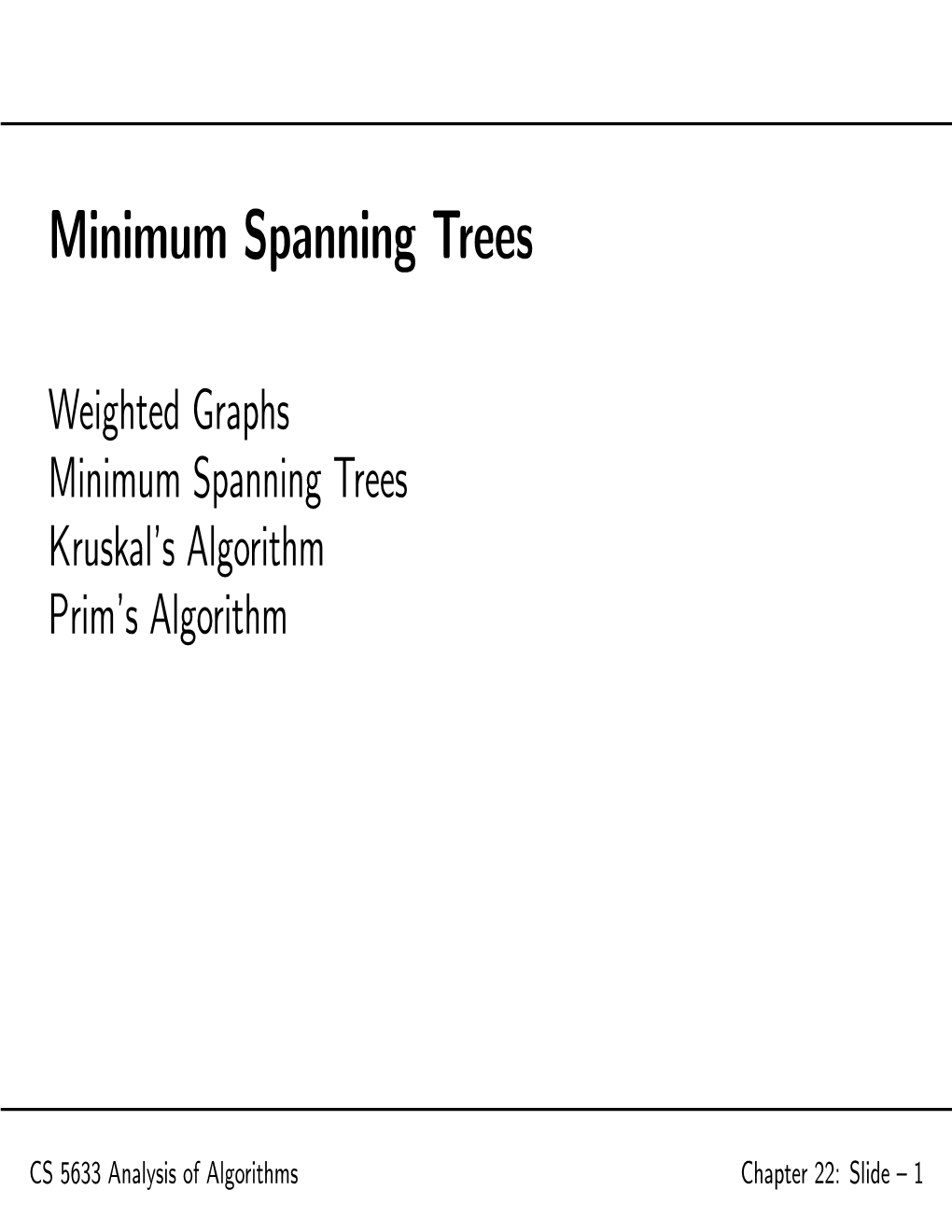 Minimum Spanning Trees