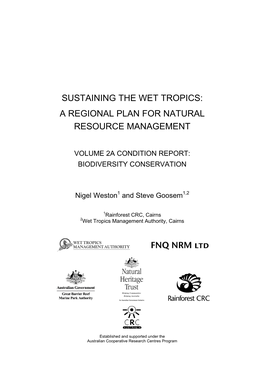 Sustaining the Wet Tropics: a Regional Plan for Natural Resource Management
