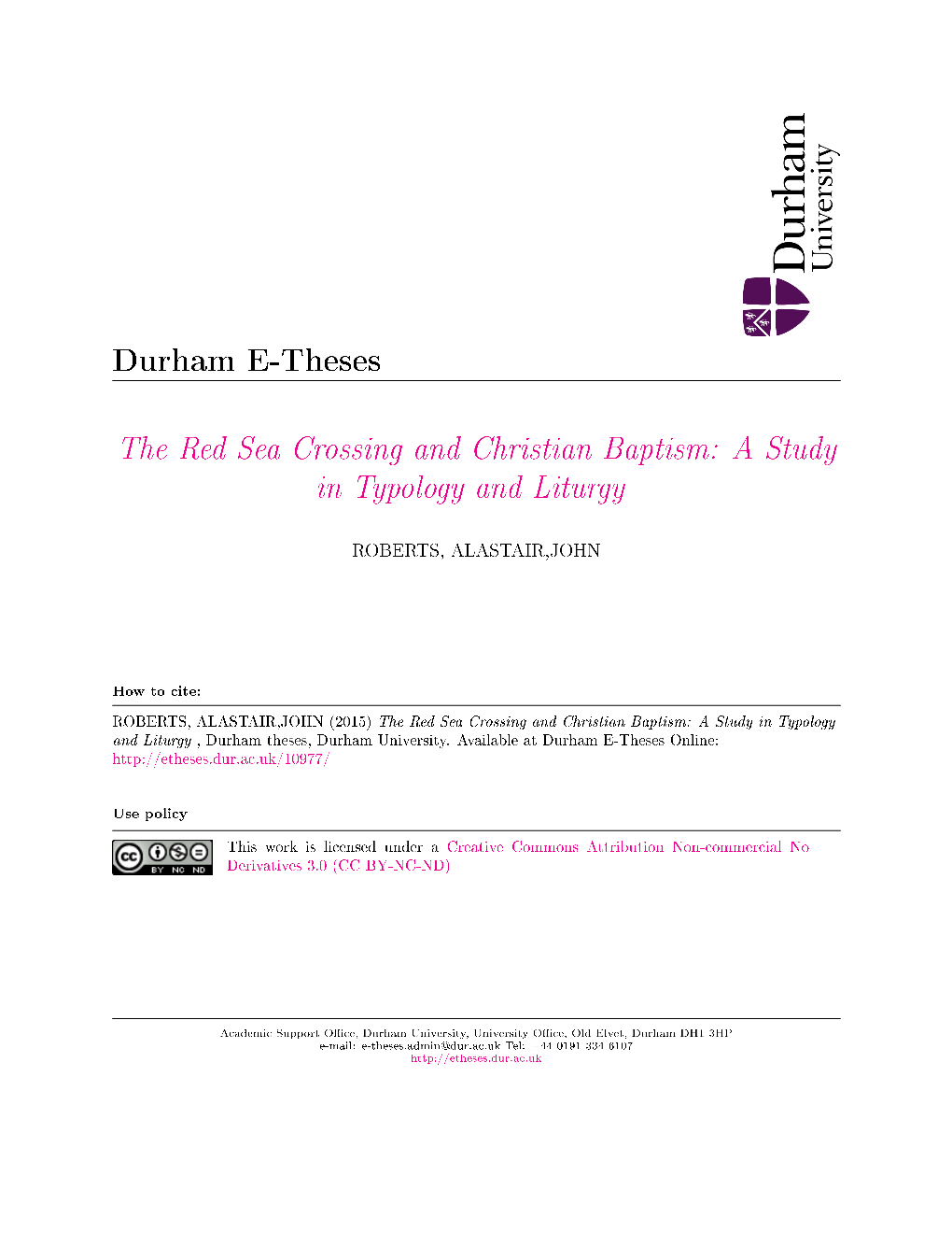 The Red Sea Crossing and Christian Baptism: a Study in Typology and Liturgy