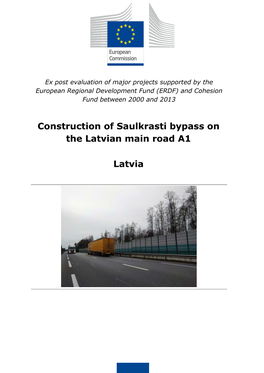 Construction of Saulkrasti Bypass on the Latvian Main Road A1 Latvia
