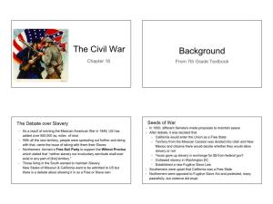 The Civil War Background Chapter 16 from 7Th Grade Textbook