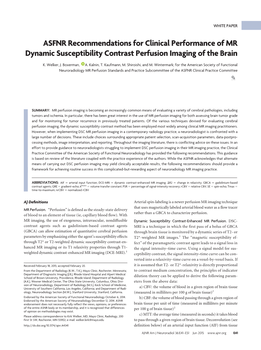 ASFNR Recommendations for Clinical Performance of MR Dynamic Susceptibility Contrast Perfusion Imaging of the Brain