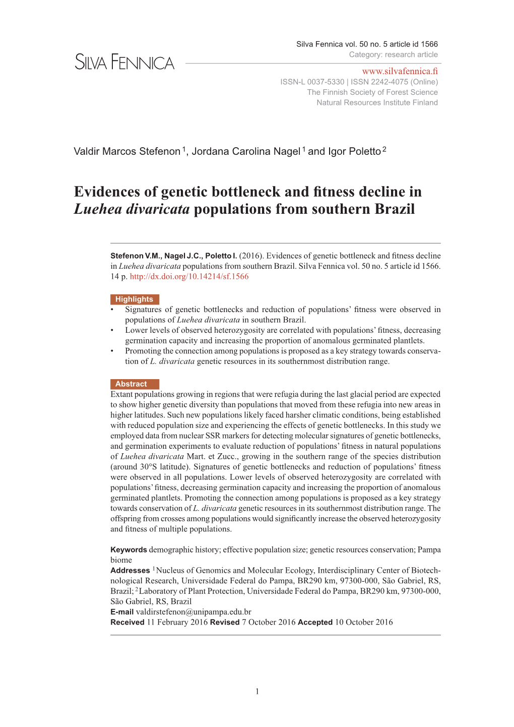 Evidences of Genetic Bottleneck and Fitness Decline in Luehea Divaricata Populations from Southern Brazil