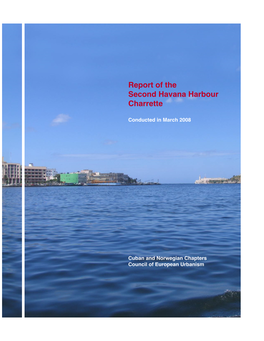 Report of the Second Havana Harbour Charrette