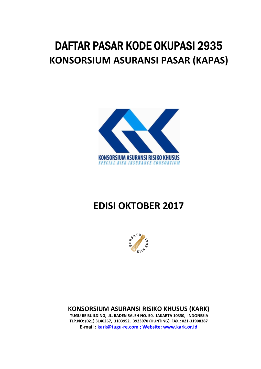 Daftar Pasar Kode Okupasi 2935 Konsorsium Asuransi Pasar (Kapas)