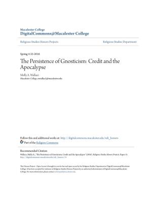 The Persistence of Gnosticism: Credit and the Apocalypse