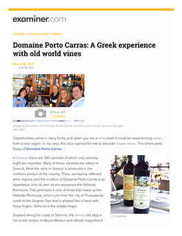 Domaine Porto Carras: a Greek Experience with Old World Vines