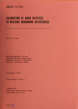 Calibration of Radio Receivers to Measure Broadband Interference