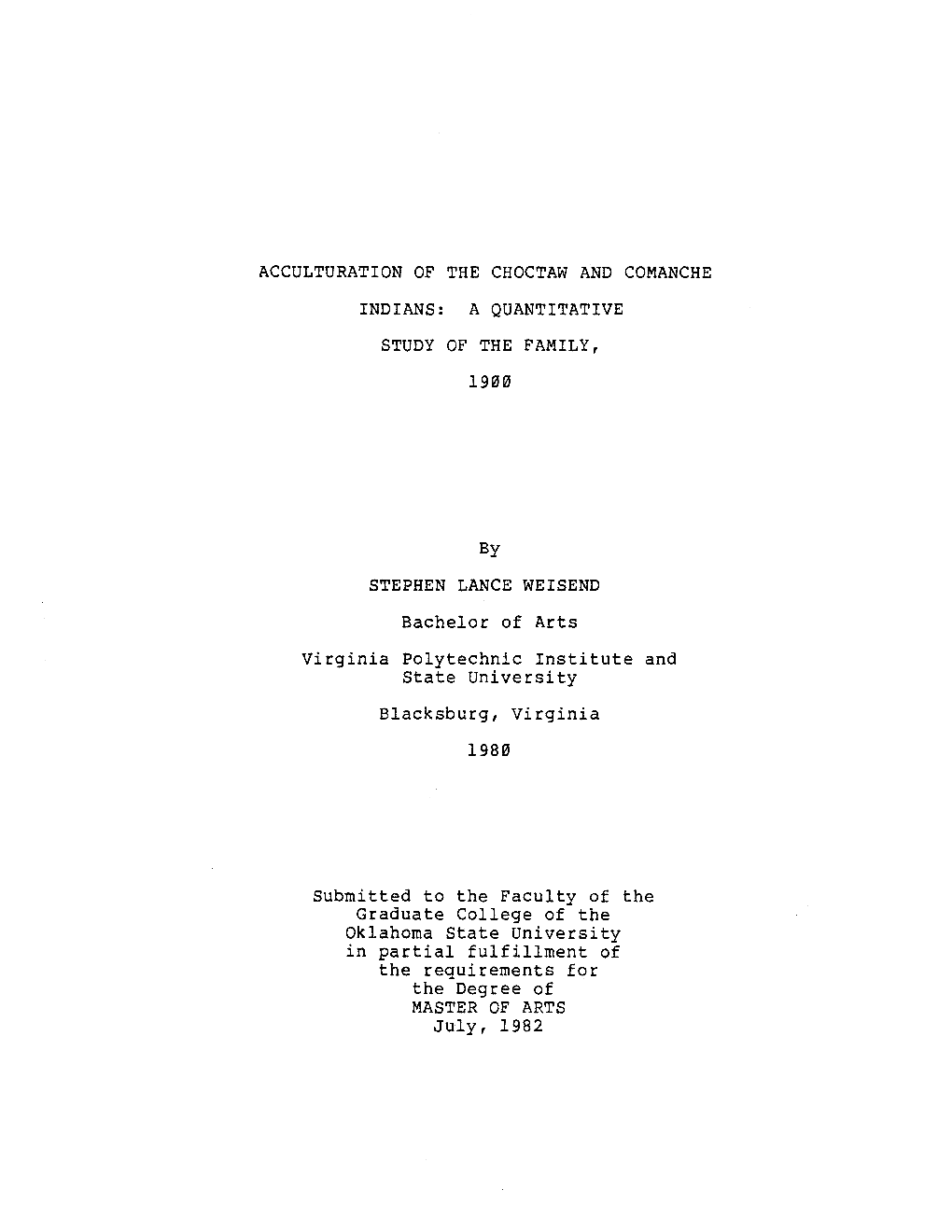 Acculturation of the Choctaw and Comanche Indians: a Quantitative Study of the Family, 1900