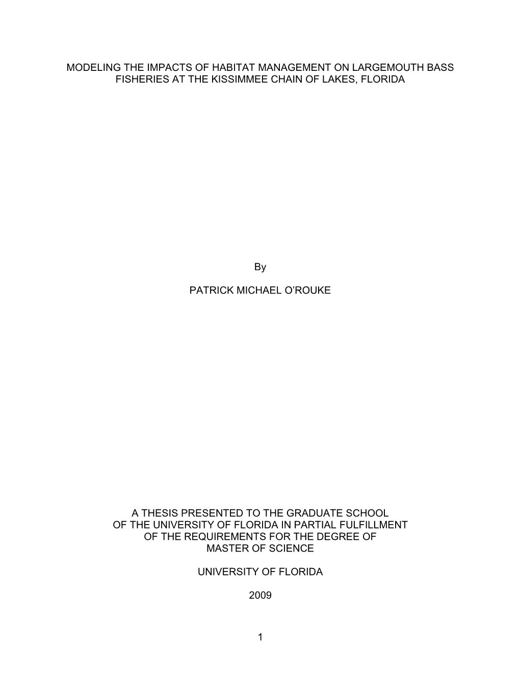 Modeling the Impacts of Habitat Management on Largemouth Bass Fisheries at the Kissimmee Chain of Lakes, Florida