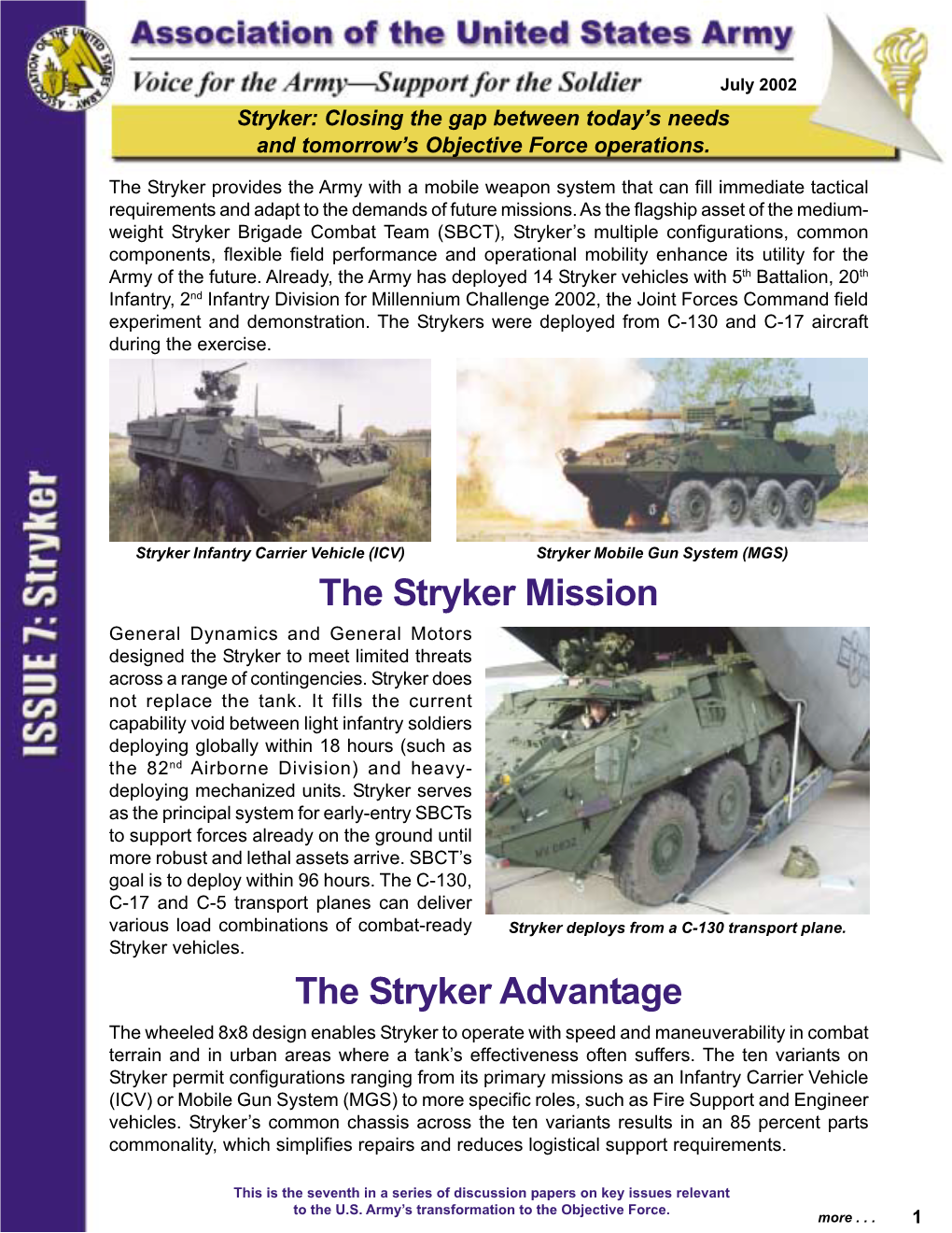 Stryker: Closing the Gap Between Today’S Needs and Tomorrow’S Objective Force Operations