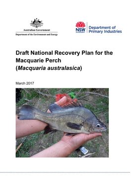 Draft National Recovery Plan for the Macquarie Perch (Macquaria Australasica)