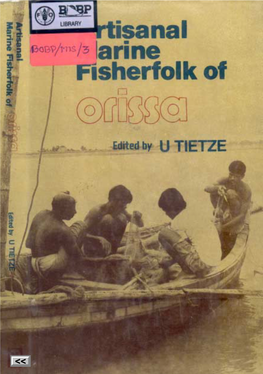 Artisanal Marine Fisherfolk of Orissa Artisanal Marine Fisherfolk of Orissa