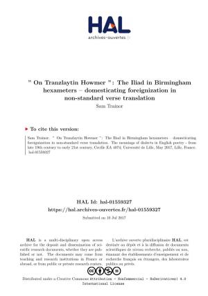 '' on Tranzlaytin Howmer '': the Iliad in Birmingham Hexameters