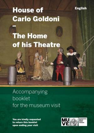 House of Carlo Goldoni the Home of His Theatre