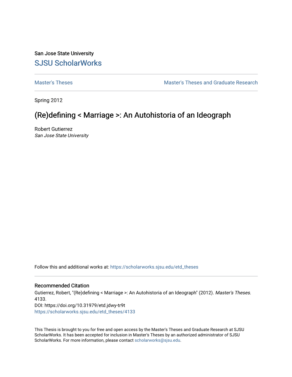 (Re)Defining &lt; Marriage &gt;: an Autohistoria of an Ideograph