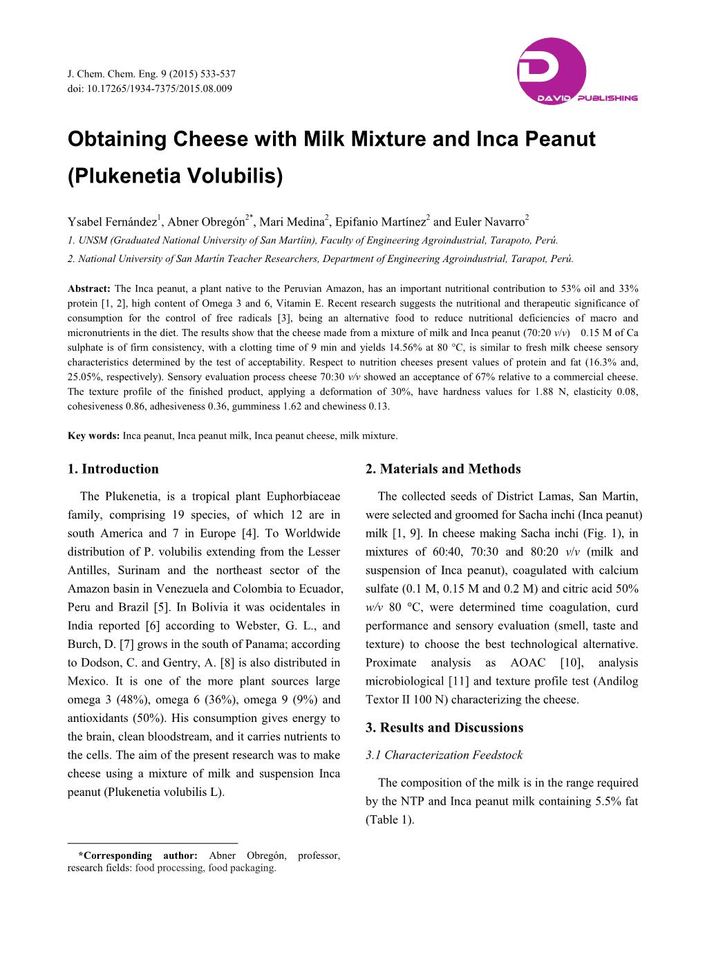 Obtaining Cheese with Milk Mixture and Inca Peanut (Plukenetia Volubilis)