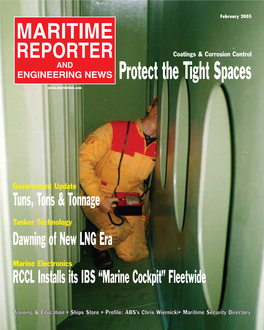 MARITIME REPORTER Coatings & Corrosion Control and ENGINEERING NEWS Protect the Tight Spaces