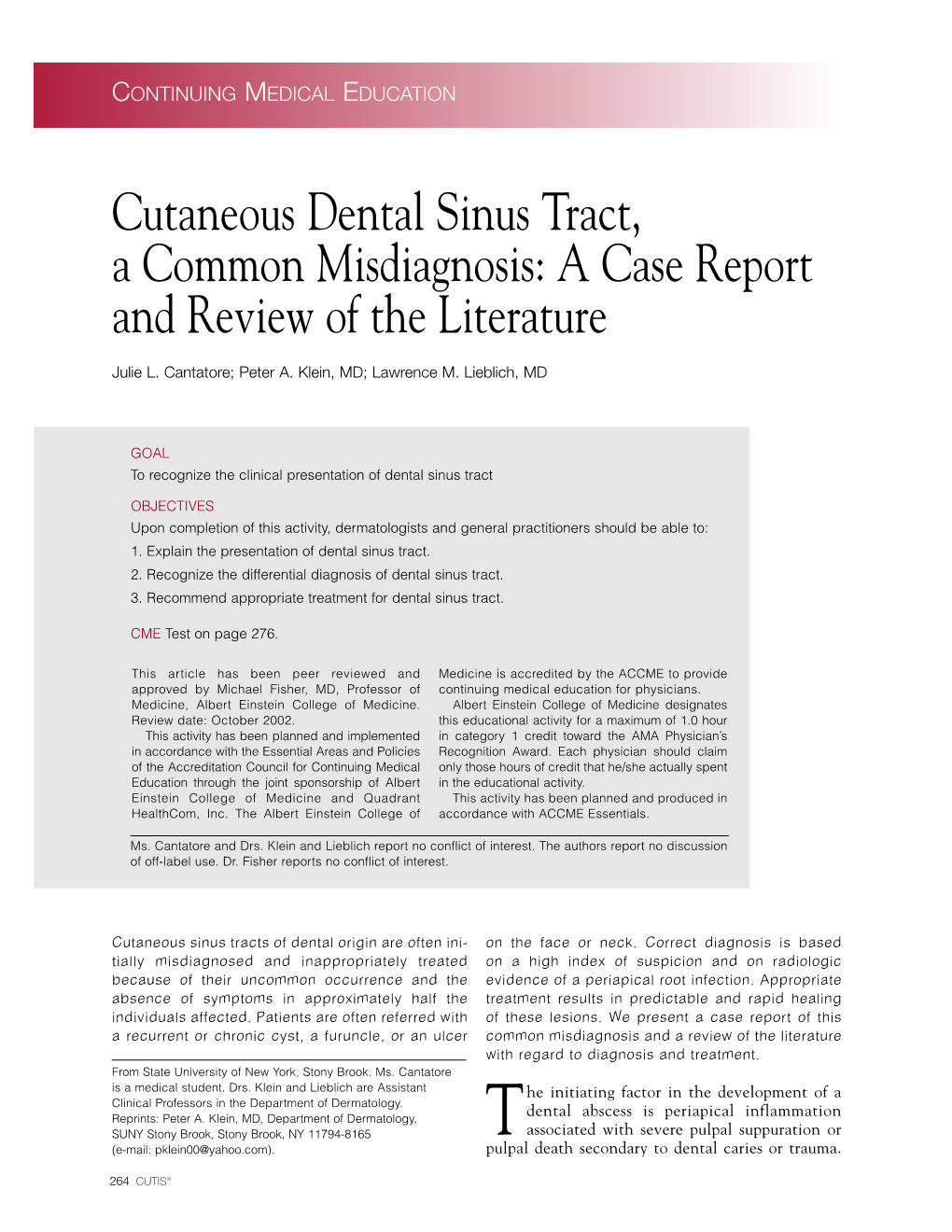 Cutaneous Dental Sinus Tract, a Common Misdiagnosis: a Case Report and Review of the Literature