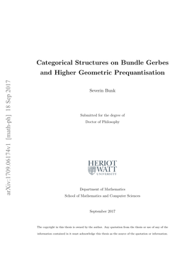 Categorical Structures on Bundle Gerbes and Higher Geometric Prequantisation